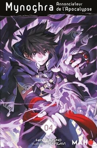 Mynoghra, Annonciateur de l'Apocalypse Tome 4