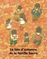 Kazuo Iwamura - La fête d'automne de la famille Souris.