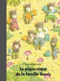 Kazuo Iwamura - Le Pique-nique de la famille Souris.