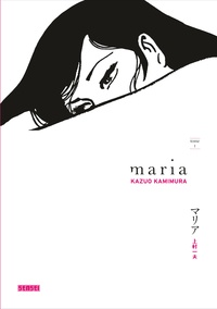 Kazuo Kamimura - Maria Tome 1 : .