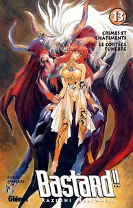Bastard !! - Tome 13