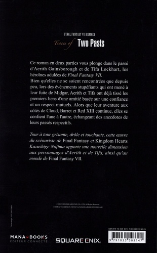 Final Fantasy VII Remake. Traces of Two Pasts. Edition en français