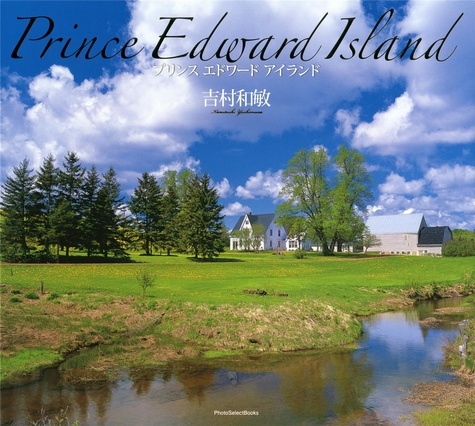 Kazutoshi Yoshimura - Kazutoshi Yoshimura : prince Edward island.