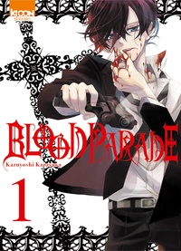 Kazuyoshi Karasawa - Blood Parade Tome 1 : .