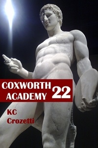  KC Crozetti - Coxworth Academy 22 - Coxworth Academy, #22.