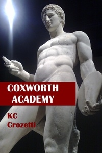  KC Crozetti - Coxworth Academy - Coxworth Academy, #1.
