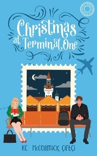 Livres électroniques téléchargeables Christmas at Terminal One - Home (Abroad) for the Holidays, #2