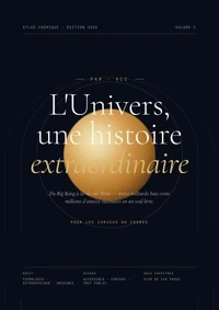 L'Univers, une histoire extraordinaire