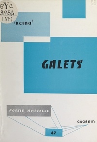  Kcïna et Jacques Mercklein - Galets.