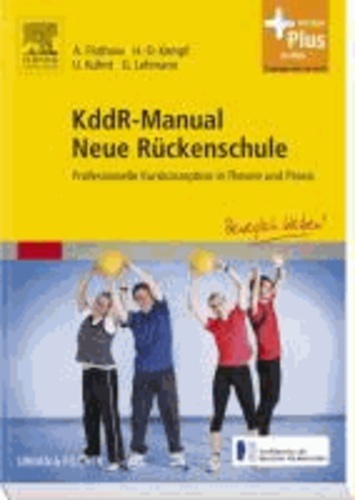 KddR-Manual Neue Rückenschule - Professionelle Kurskonzeption in Theorie und Praxis.