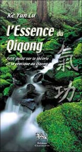 L'essence du Qiqong