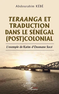 Teraanga et traduction dans le Sénégal (post)colonial