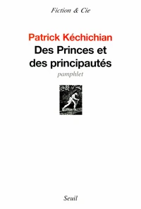 Des Princes et des principautés