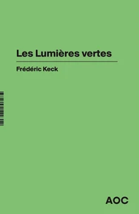 Les Lumières vertes