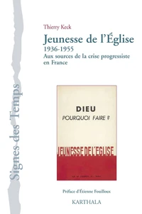 Jeunesse de l'Eglise (1936-1955)