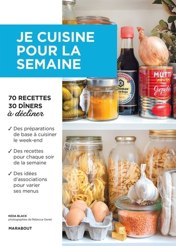 Je cuisine pour la semaine