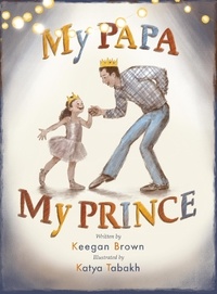  Keegan Brown - My Papa My Prince.