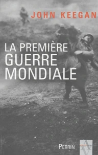 La Première Guerre mondiale