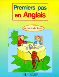 Premiers Pas En Anglais. A Partir De 9 Ans