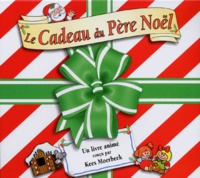 Kees Moerbeek et Jacques Pinson - Le Cadeau Du Pere Noel.