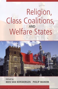 Religion, Class Coalitions, and Welfare States
