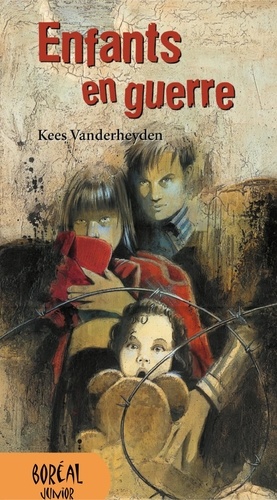 Kees Vanderheyden - Enfants en guerre.