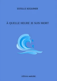 A quelle heure je suis mort