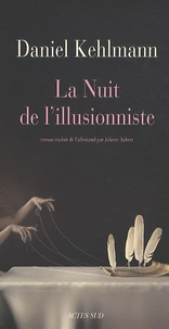 La nuit de l'illusionniste