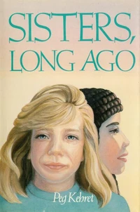 Sisters, Long Ago