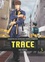 Trace Tome 3