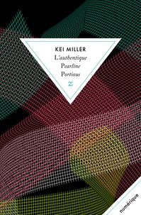 Kei Miller - L'authentique Pearline Portious.