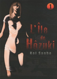 Kei Sanbe - L'Ile de Hôzuki Tome 1 : .