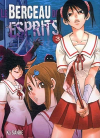 Le berceau des esprits Tome 3