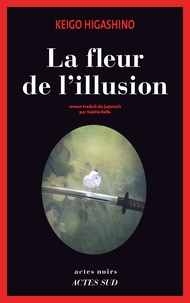 Keigo Higashino - La fleur de l'illusion.