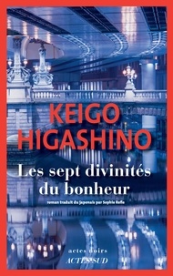 Ebook italiani téléchargement gratuit Les sept divinités du bonheur par Keigo Higashino, Sophie Refle 9782330168094 MOBI RTF ePub en francais