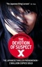 Keigo Higashino - The Devotion of Suspect X.
