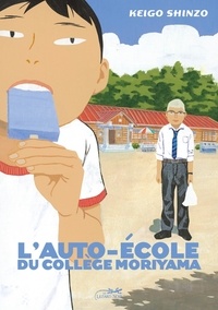 Keigo Shinzo - L'auto-école du collège Moriyama.