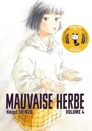 Mauvaise herbe Tome 4