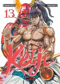 Keiichirô Ryu et Tetsuo Hara - Keiji T13 - Keiji, T13.