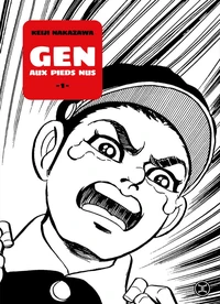 Gen aux pieds nus Tome 1
