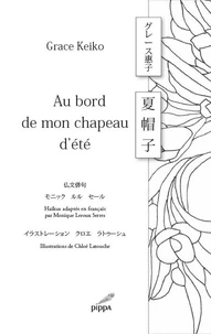 Au bord de mon chapeau d'été