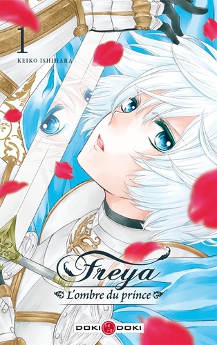 Freya, l'ombre du prince Tome 1 - Occasion