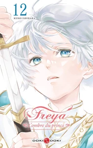 Freya, l'ombre du prince Tome 12