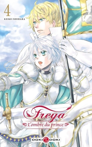 Freya, l'ombre du prince Tome 4