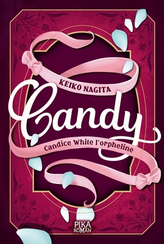 Candy Tome 1 Candice White l'orpheline