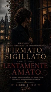 Firmato, Sigillato E Lentamente Amato