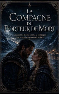 La Compagne Du Porteur De Mort
