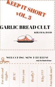 Livres téléchargés sur ipad Garlic Bread Cult - Keep it Short, #3