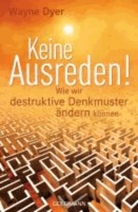 Keine Ausreden!
