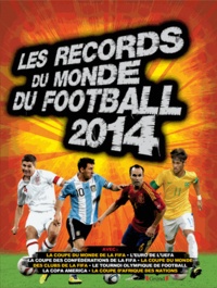 Keir Radnedge - Les Records du monde de football.